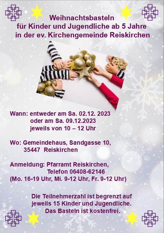 Flyer der evangelischen Kirchengemeinde Reiskirchen. Sie lädt Kinder und Jugendliche zum Weihnachtsbasteln ein.